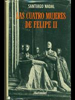 Las cuatro mujeres de Felipe II