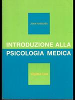 Introduzione alla psicologia medica