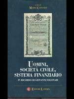 Uomini, società civile, sistema finanziario. In ricordo di Giovanni Folonari