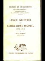 L' essor industriel et l'imperialisme colonial 1878-1904