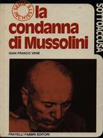 La condanna di Mussolini