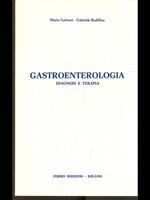 Gastroenterologia. Diagnosi e terapia