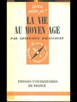 La vie au moyen age