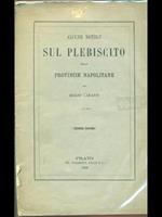 Alcune notizie sul plebiscito delle provincie napolitane