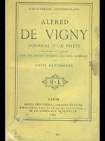 Alfred De Vigny. Journal d''un poete