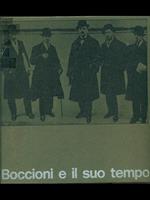 Boccioni e il suo tempo