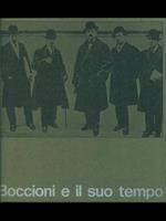 Boccioni e il suo tempo