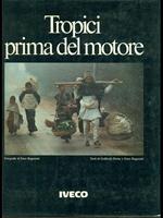 Tropici prima del motore