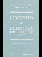 La natura delle cose libro V