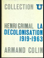 La decolonisation 1919-1963