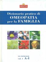 Dizionario pratico di omeopatia per la famiglia