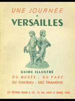 Une journee a Versailles. guidé illustré