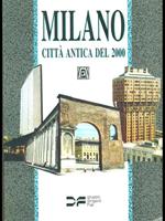 Milano città antica del 2000