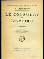 Le consulat et l'empire 1799-1809