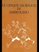 Le cinque giornate di Ambrogino