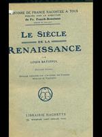 Le siecle de la renaissance