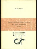 Moneta risparmio e credito in Piemonte nell'ultimo mezzo secolo 1926-1976