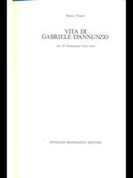 Vita di Gabriele D'Annunzio