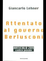 Attentato al governo Berlusconi