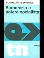 Burocrazia e potere socialista