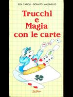 Trucchi e Magia con le carte