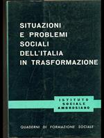 Situazioni e problemi sociali dell'Italia in trasformazione