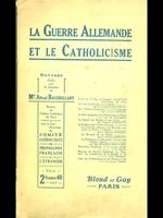 La Guerre Allemande et le Catholicisme