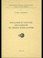 Ritualisme et fonctions des tambours en Afrique interlacustre