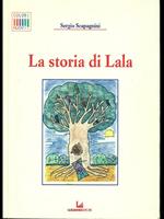 La storia di Lala