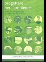 Progettare per l'ambiente. Guida alla progettazione eco-efficiente dei prodotti