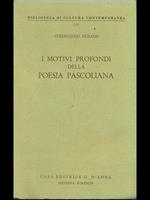 I Motivi profondi della poesia Pascoliana