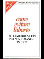 Come evitare l'aborto