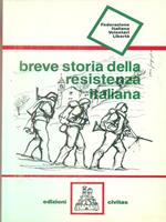 Breve storia della Resistenza italiana