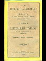 I secoli della letteratura italiana. Volume quarto