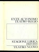 Stagione Lirica 1969-1970 Teatro Nuovo