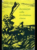 Documenti sulla rivoluzione cinese