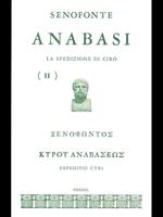 Anabasi. La spedizione di Ciro II