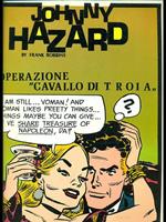 Johnny Hazard: Operazione Cavallo di Troia