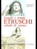 Luoghi e tempi Etruschi, schede diricerca