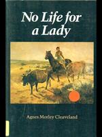 No Life for a Lady