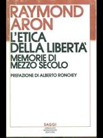 L' etica della libertà