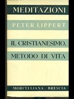 Il cristianesimo metodo di vita