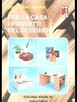 Per la casa i progetti deldesigner