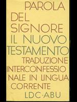 Parola del signore-Il nuovo testamento