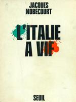 L' Italie à vif