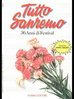 Tutto Sanremo 36 anni di festival