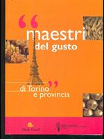 Maestri del gusto di Torino eProvincia