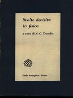 Svolte decisive in fisica