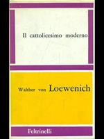 Il cattolicesimo moderno