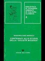 Contributi allo studio della società Micenea